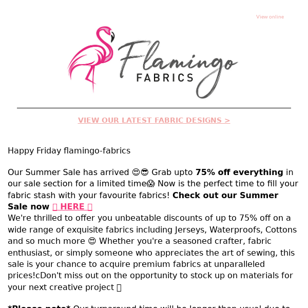 Flamingo Fabrics Summer Sale is here! Get upto 75% off 😍