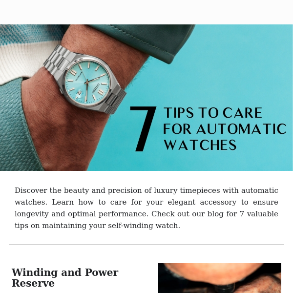 7 Tips for a Long Lasting Timepiece