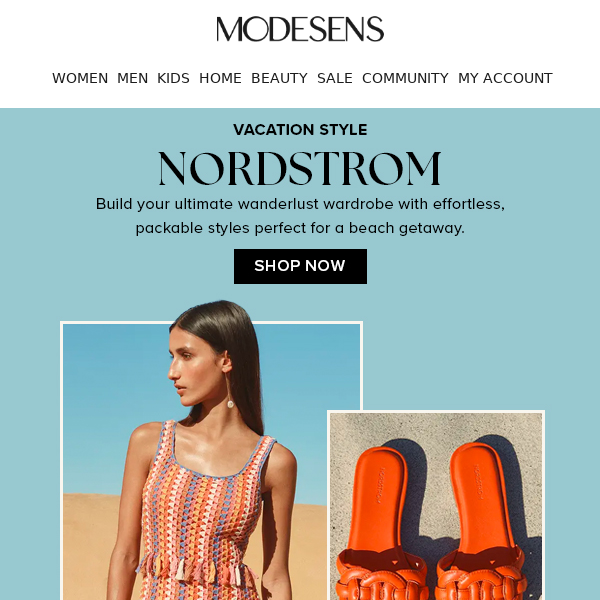 Your wanderlust wardrobe is at Nordstrom