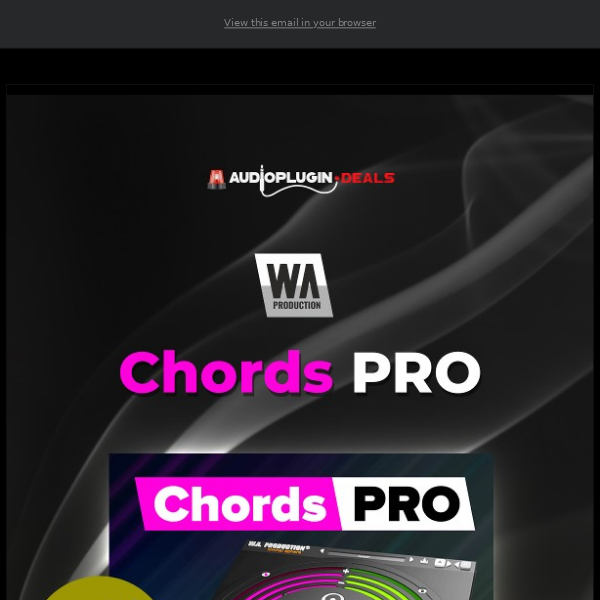 🕝 Final Call: 67% Off Chords Pro by WA Production!