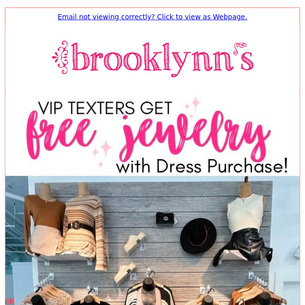 FREE JEWELRY with your Dress Purchase!  👗 Shop in-store or online at www.brooklynns.com.