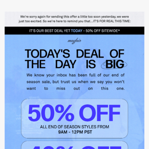 FOR REAL THIS TIME: 50% OFF