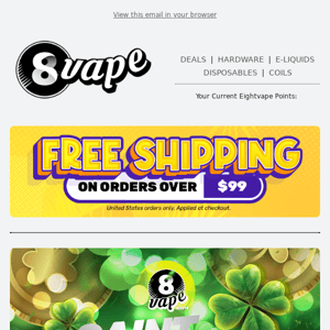 It's a Vapers Lucky Day: 17% OFF EVERYTHING for St. Patricks Day!