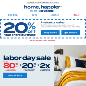 STARTS NOW 📣 Labor Day Sale! Up to 80% off + 20% off ENTIRE purchase coupon + 2x points!