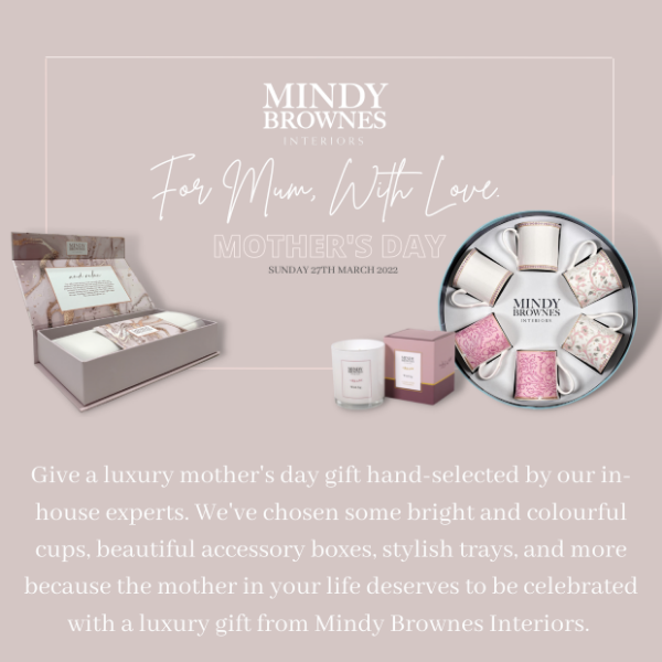 For Mum, With Love. Our Must-Have Mothers Day Gifts