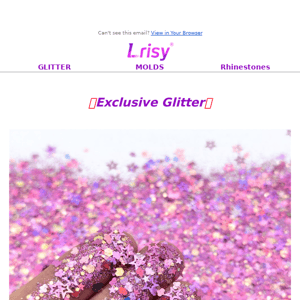 Add Some Sparkle to Your Style with Lrisy's Exclusive Glitter!