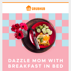 Get $7 off $15+ on breakfast for Mom