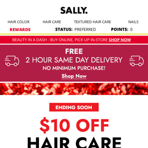 Last Call! Shop $10 Off $40 Hair Care