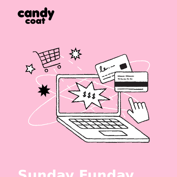 Hey Candy Coat 👋🏻 It's Sunday Funday and it's 30% OFF 💞🌈🛍️💅🏻💅🏽