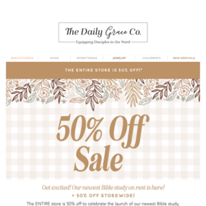 The Daily Grace Company, don't miss your chance to get 50% off savings!
