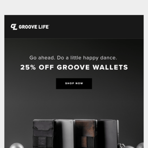 25% Off Groove Wallets.