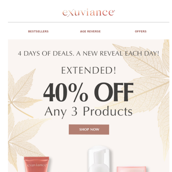 EXTENDED! 40% Off Any 3+ Items!