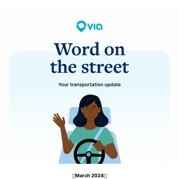 Your March transportation update