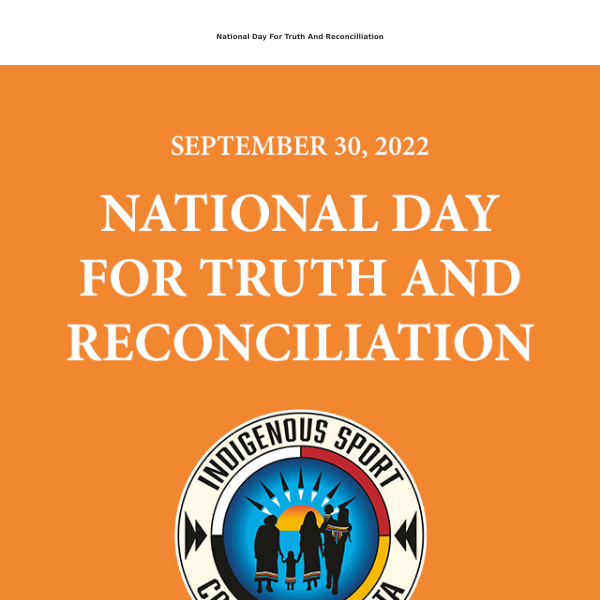 National Day For Truth And Reconciliation: Our Commitment
