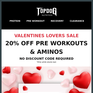 Valentines Lovers Sale | 20% Off Pre Workouts & Aminos 👻