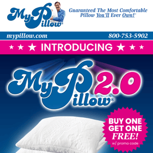 Upgrade To The NEW MyPillow 2.0