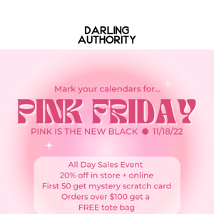 Mark your calendars! PINK Friday is almost here 💗