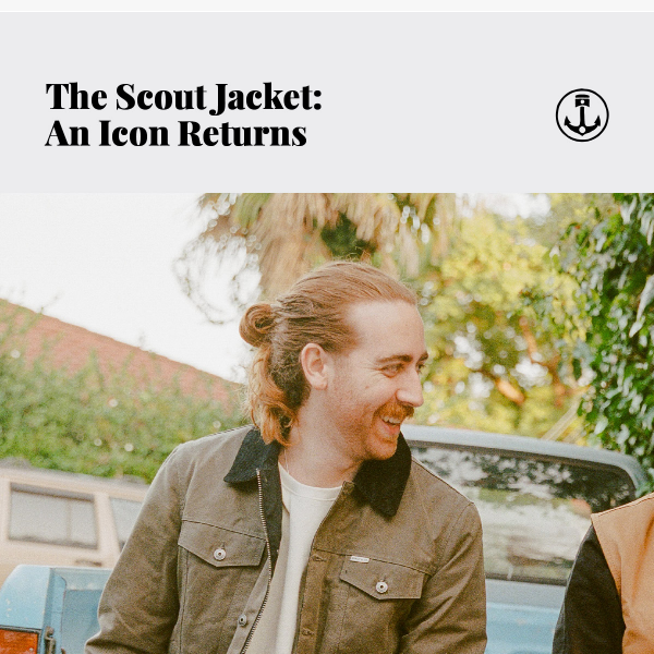 The Scout Jacket Is Back, Need We Say More?