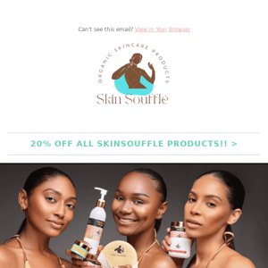Urgent] Weekend 20% Off SALE on ALL Products - Skin Souffle