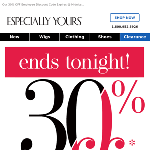 LAST CHANCE: 30% OFF Employee Discount!