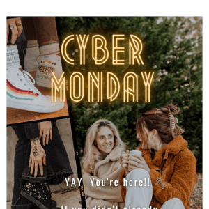 I'm so sorry this is another Cyber Monday email