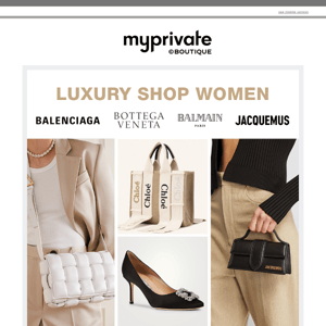 ⚡ Luxury Shop Women: Bottega Veneta, Jacquemus, Balenciaga, Balmain...