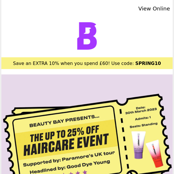 VIP access: the up to 25% off haircare event 🎫