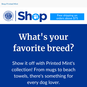 What's your favorite breed?