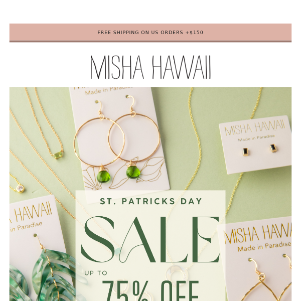 ☘️ Lucky You! Up to 75% OFF SALE!