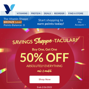 The Vitamin Shoppe: BOGO 50% off EVERYTHING!