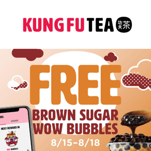 Get FREE Brown Sugar Wow Bubbles ALL WEEK!