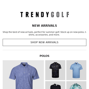 Best of new in | Polos, shoes, accessories and more.