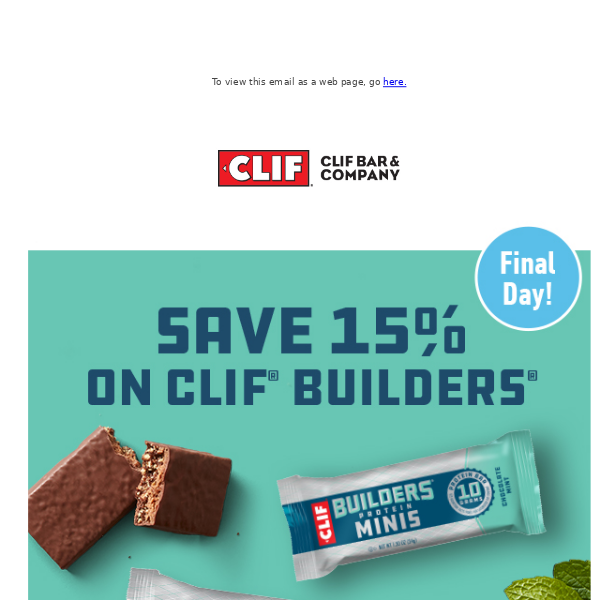 Last Day to Save 15% on CLIF Builders