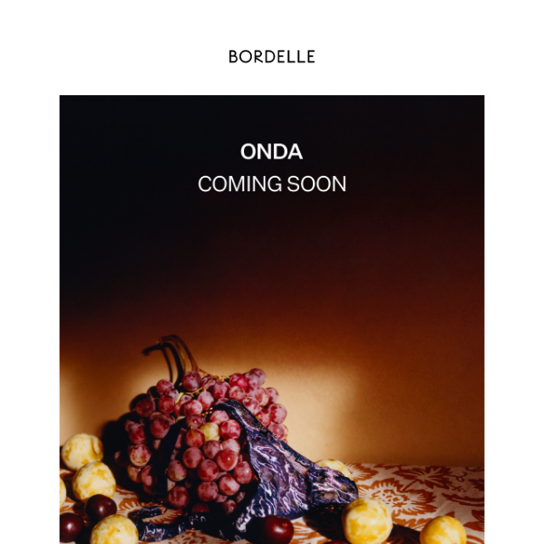 ONDA. COMING SOON