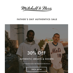 ️30% Off Authentics Father's Day Sale!