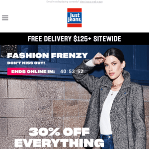Too Good To Miss! Shop Fashion Frenzy With 30% Off Everything!