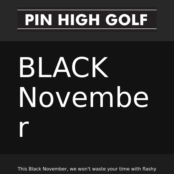 Black November Deals - We are not messing around!