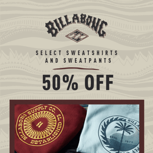 Now Available: 50% Off Select Sweatshirts & Sweatpants 👀