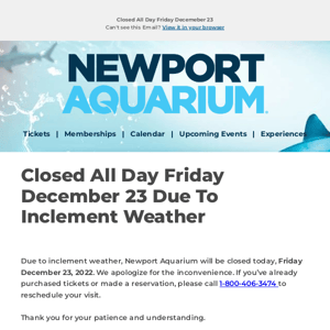 Newport Aquarium will be closed today, Friday December 23, 2023