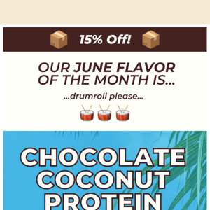 FLAVOR OF THE MONTH - 15% Off 🤩