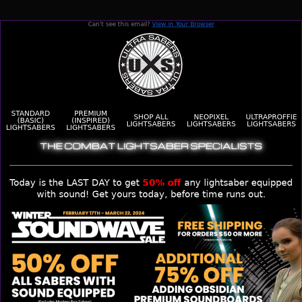 50% Off Sabers with Sound Ends TONIGHT!😱