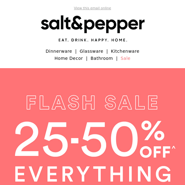 25-50% OFF EVERYTHING