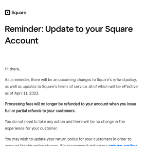 Reminder: Update to your Square account