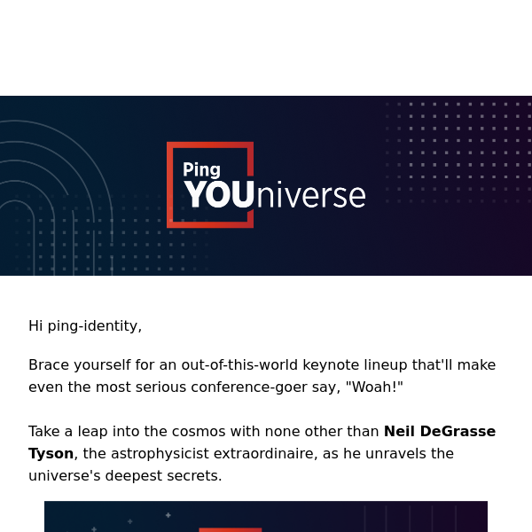 Ping YOUniverse's Star-Studded Keynote Announced!