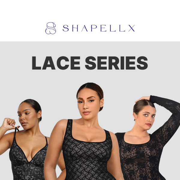 Shapellx Lace Glamour Series!