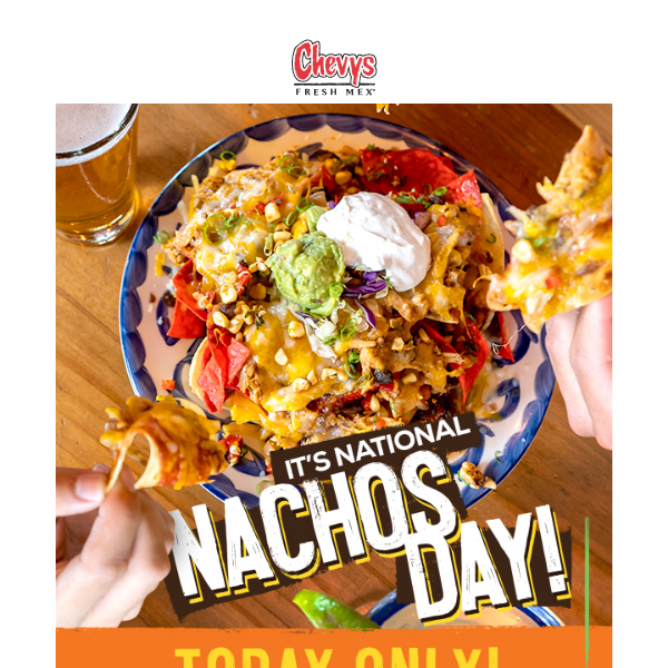 It's National Nachos Day! Enjoy FREE Nachos Grandes!