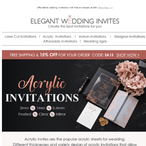 Special 15% OFF for ACRYLIC invitations! Don’t miss it!