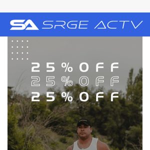 🎉 Labor Day Love: 25% OFF SRGE ACTV Essentials!