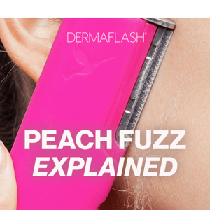 Peach fuzz, explained 🍑