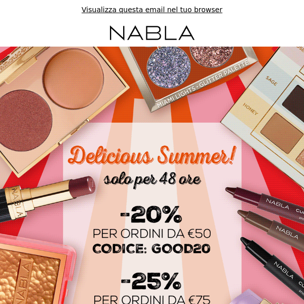 Nabla Cosmetics fino al -30% su tutto! ⚡️